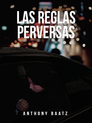 cover image of Las reglas perversas